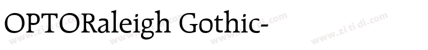 OPTORaleigh Gothic字体转换